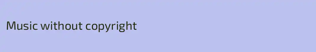 Music without copyright